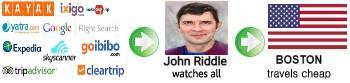 John Riddle watches all for the cheapest flight deals and all inclusive vacations from Boston.